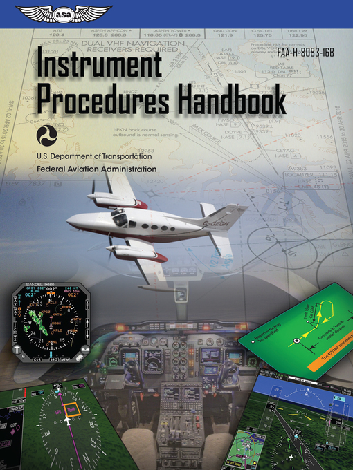 Title details for Instrument Procedures Handbook (2022) by Federal Aviation Administration (FAA) - Wait list